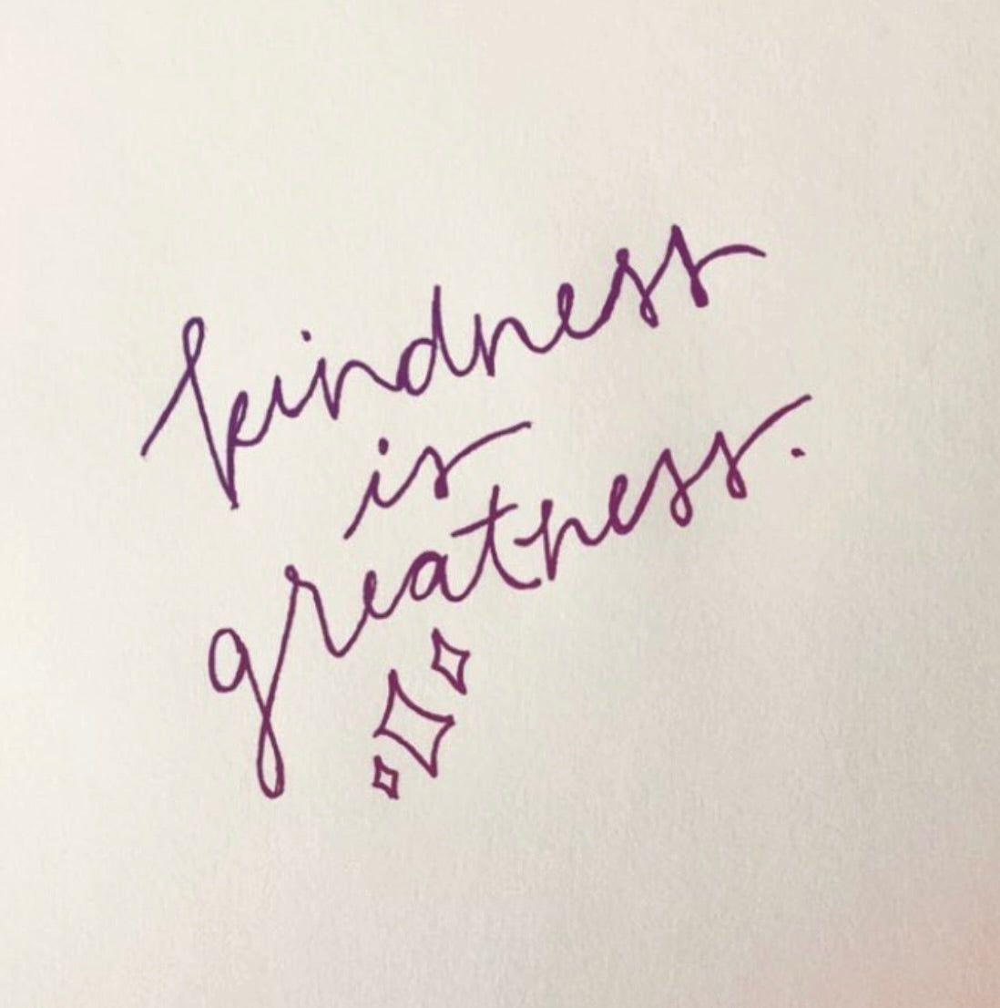 Kindness is Greatness