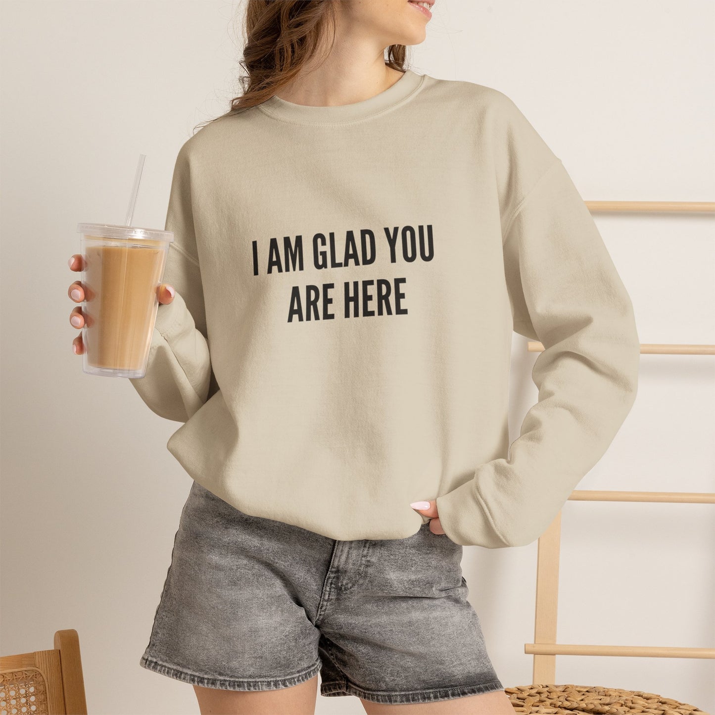 I Am Glad You Are Here Unisex Heavy Blend™ Crewneck Sweatshirt