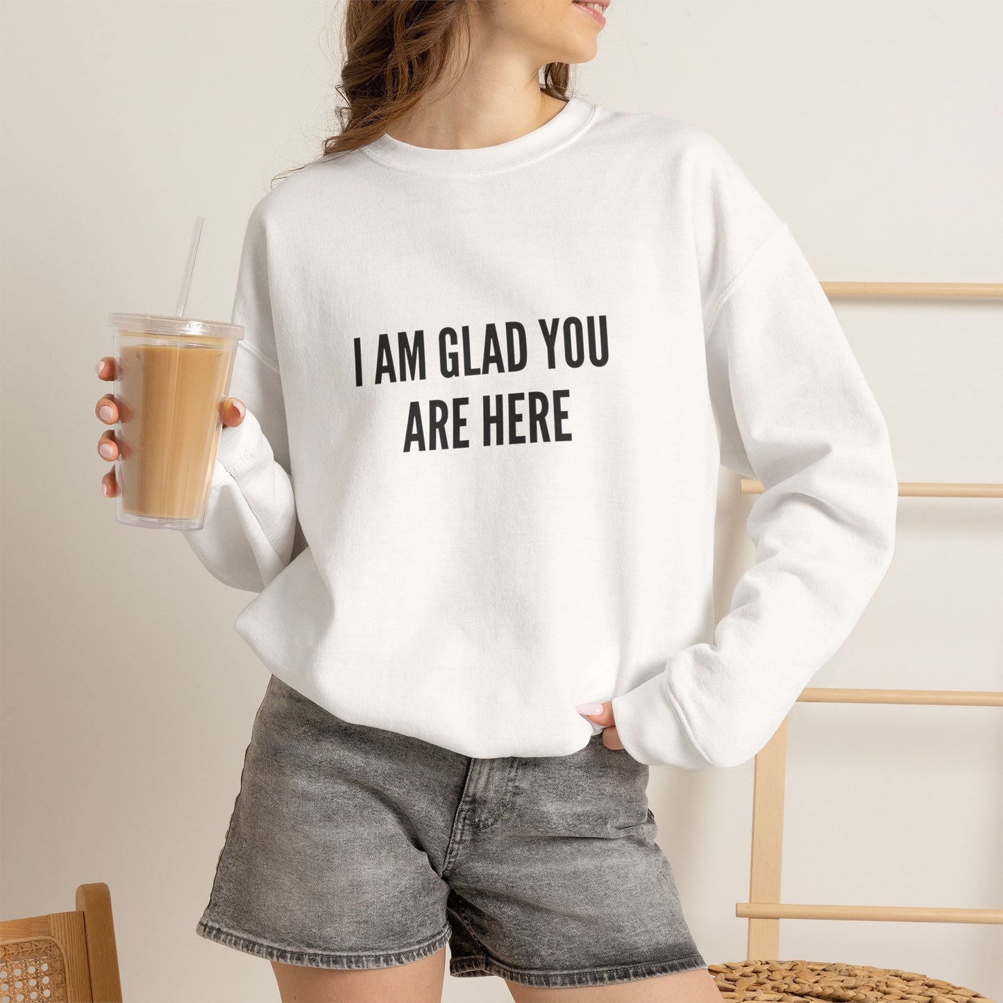 I Am Glad You Are Here Unisex Heavy Blend™ Crewneck Sweatshirt