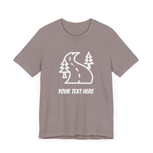 Custom T-Shirt - Highway thru Forest