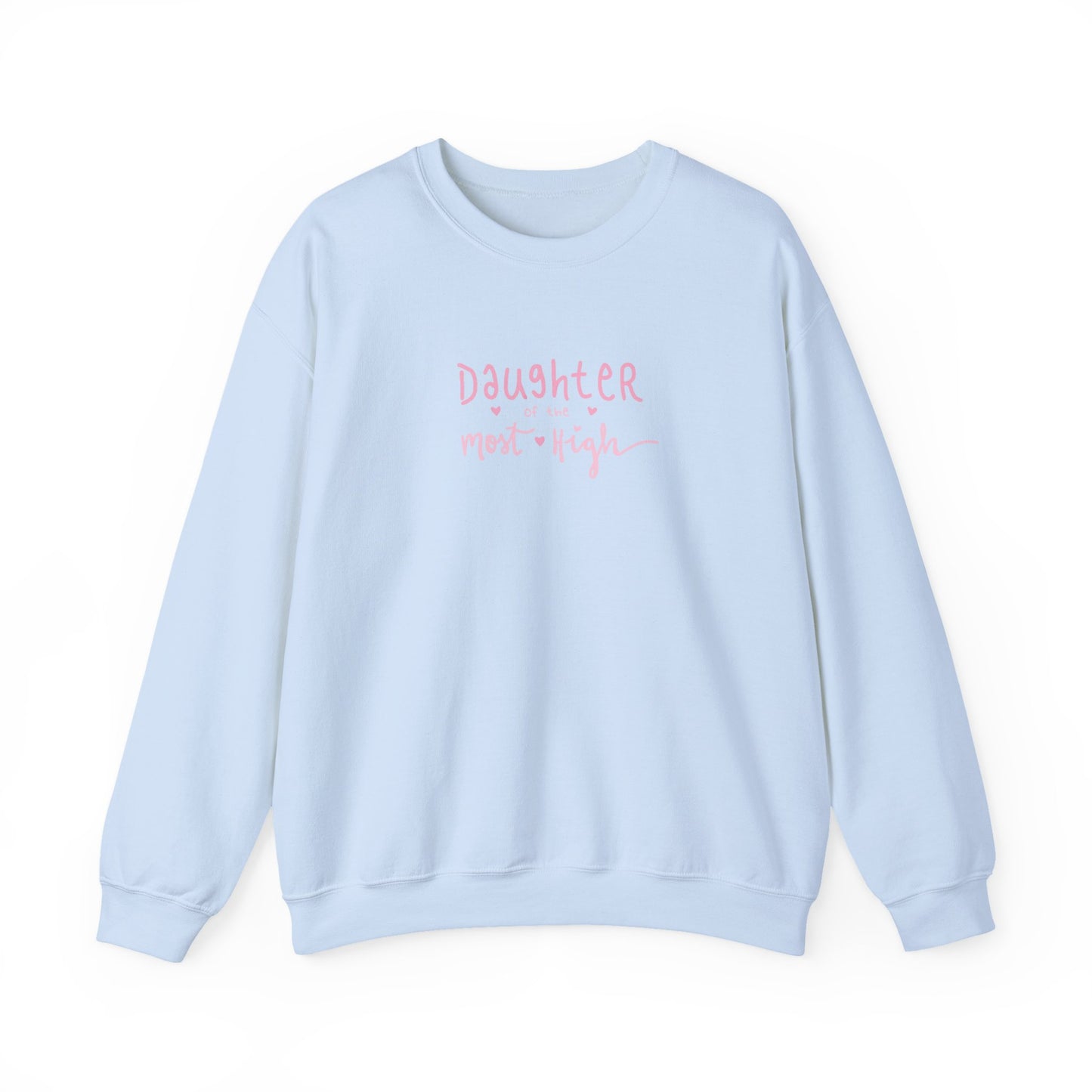 Daughter of the Most High Sweatshirt - Stories Series