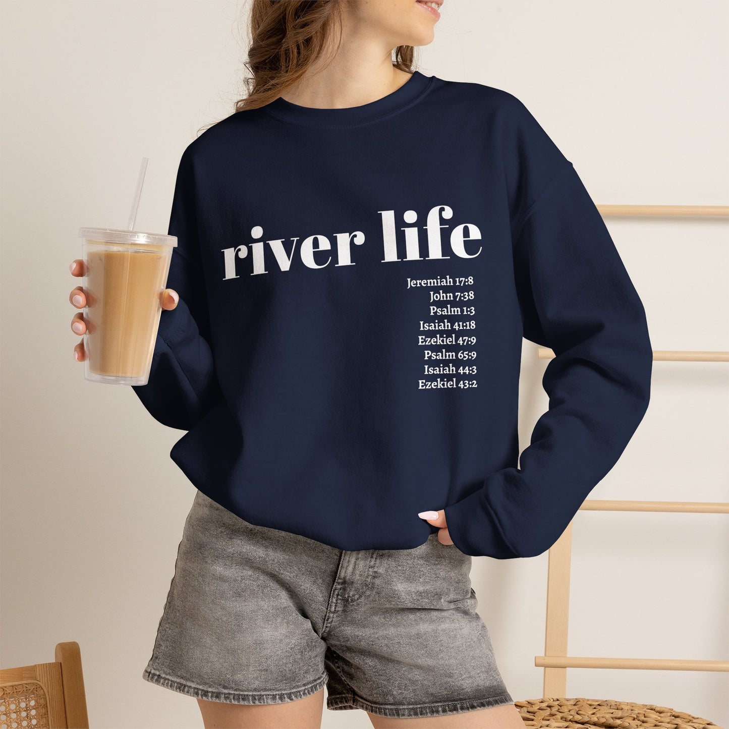 River Life - Scripture | Unisex Crewneck Pullover Sweatshirt
